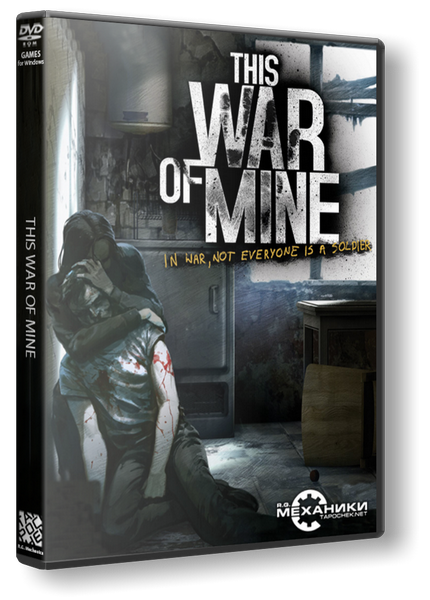 This War of Mine [v 2.0.1 + 1 DLC] (2014) PC | SteamRip