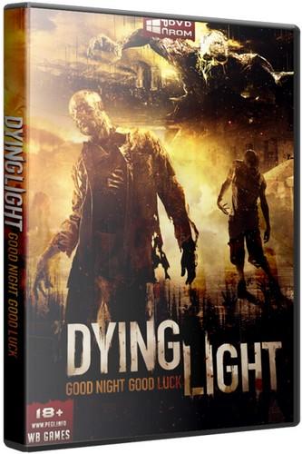 Dying Light: Ultimate Edition [v 1.6.2 + DLCs] (2015) PC | SteamRip